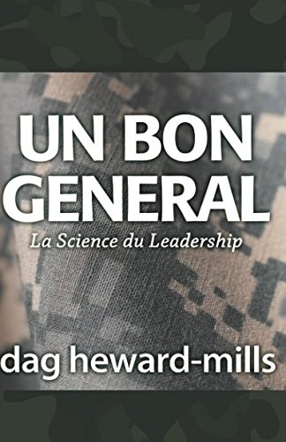 Un bon général: La science du leadership